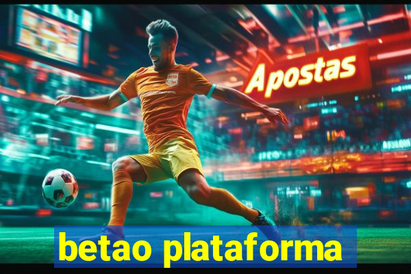 betao plataforma